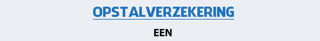 opstalverzekering-een