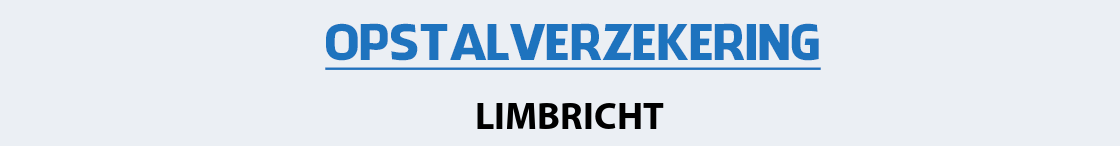 opstalverzekering-limbricht