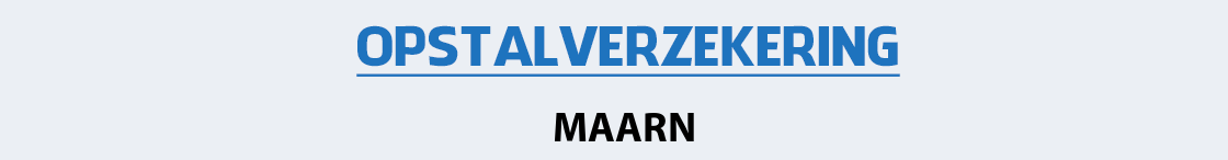 opstalverzekering-maarn