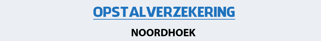 opstalverzekering-noordhoek
