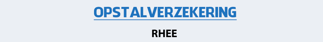 opstalverzekering-rhee