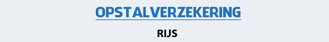 opstalverzekering-rijs